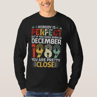 Niemand ist perfekt, wenn Sie im Dezember 1989 vor T-Shirt