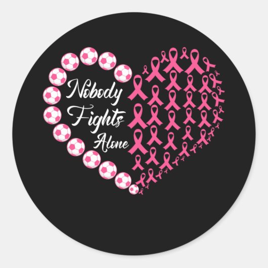 Niemand kämpft allein gegen rosa Fußball-Brustkreb Runder Aufkleber (Vorderseite)