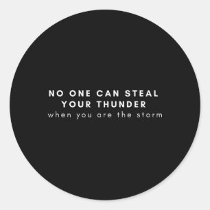 Niemand kann deinen Donner stehlen, wenn du der St Runder Aufkleber