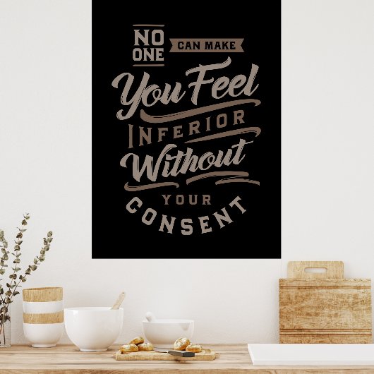 Niemand kann dich minderwertig machen poster (Küche)