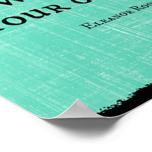 Niemand kann Ihnen das Gefühl geben, minderwertig  Poster (Ecke)