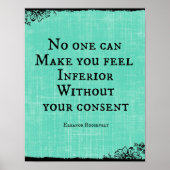 Niemand kann Ihnen das Gefühl geben, minderwertig Poster (Vorne)