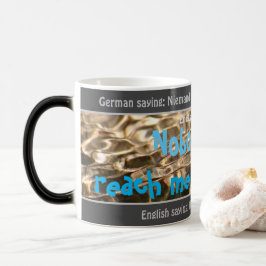 Niemand kann mir das Wasser erreichen - albern deu Verwandlungstasse