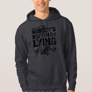 NIEMAND KAUFT DAS LÜGEN   46 GESTOHLEN   Trump 202 Hoodie