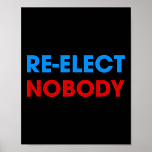 Niemand Kein Trump keine Präsidentschaftswahlen 20 Poster