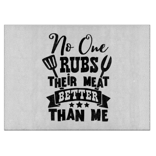 Niemand knöpft ihr Fleisch besser als ich Schneidebrett (Vorderseite)