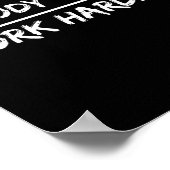 Niemand kümmert sich - Arbeit härter Poster (Ecke)