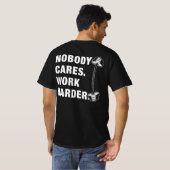 Niemand kümmert sich darum, härter am Funny Gym zu T-Shirt (Schwarz voll)