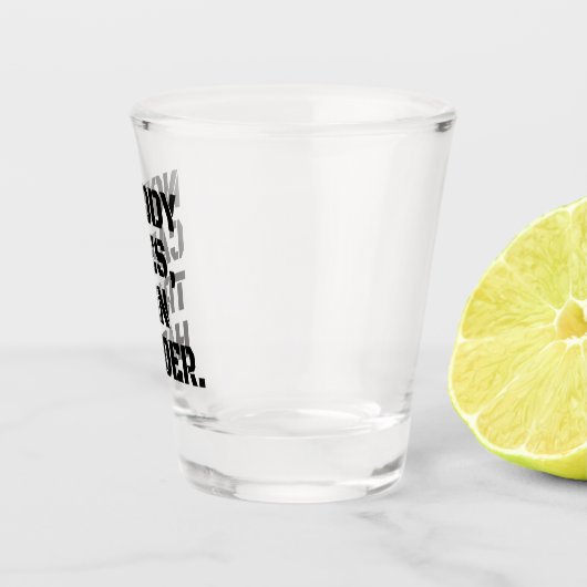 Niemand kümmert sich um den Zug Schnapsglas (Rechts)