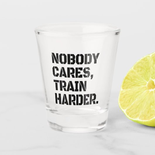 Niemand kümmert sich um den Zug Schnapsglas (Vorderseite)