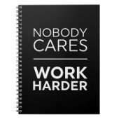 Niemand kümmert sich um die Arbeit Notizblock (Vorderseite)