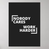 Niemand kümmert sich um die Arbeit Poster (Vorne)