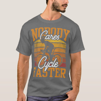 Niemand kümmert sich um die Motivation für schnell T-Shirt