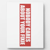 Niemand kümmert sich um Ihre Fixie Fotoplatte (Vorderseite)