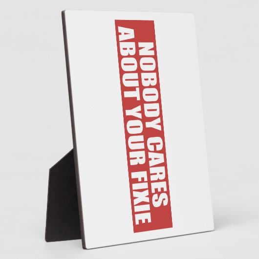 Niemand kümmert sich um Ihre Fixie Fotoplatte (Seite)