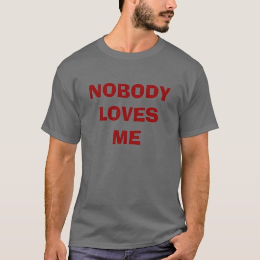 NIEMAND LIEBEN ICH T-Shirt (Vorderseite)