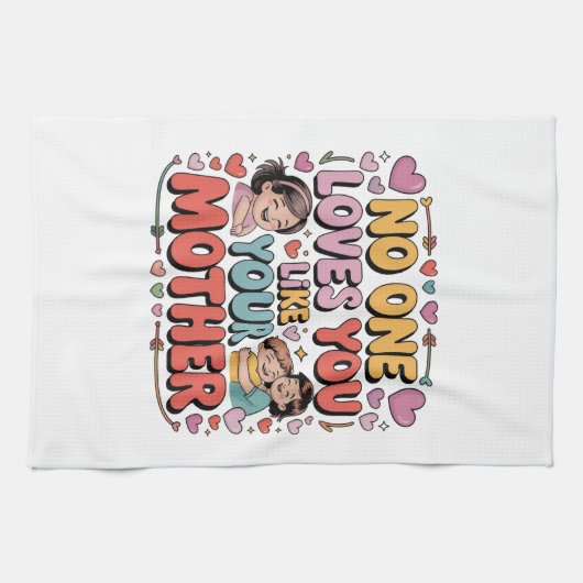 Niemand liebt dich so wie deine Mutter Geschirrtuch (Horizontal)