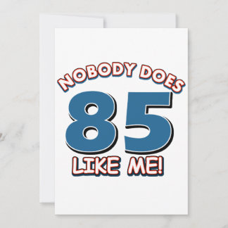 Niemand mag 85 wie ich!