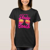 Niemand mag einen schattigen Strand und einen aben T-Shirt (Vorderseite)