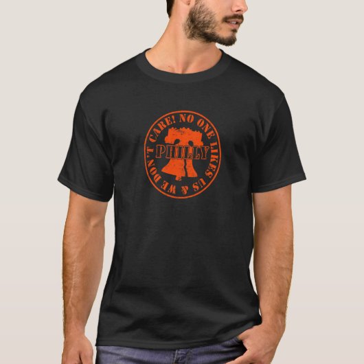 Niemand mag uns, und Philadelphia Phi ist uns egal T-Shirt (Vorderseite)