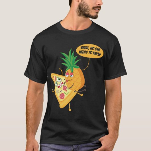 Niemand muss Ananas-Pizza-Ananas auf T-Shirt (Vorderseite)