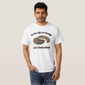 Niemand ruft mich Moonpie aber Mee-Schlund an T-Shirt (Vorne ganz)