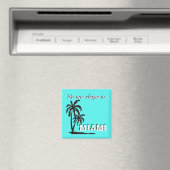 Niemand schläft im Miami-Magneten Magnet (In Situ (Geschirrspüler))