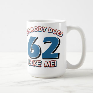Niemand tut 62 wie ich! kaffeetasse