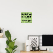 Niemand verdankt dir irgendwas Funny Poster Sign (Heimbüro)