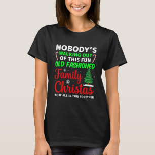 Niemand verlässt dieses lustige alte Familienweihn T-Shirt