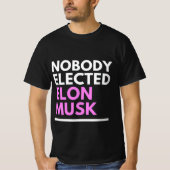 Niemand wählte Elon Musk pnk Mens T-Shirt (Vorderseite)