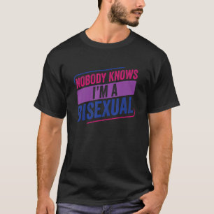 Niemand weiß, dass Bi Pride Bisexuelle Bisexualitä T-Shirt