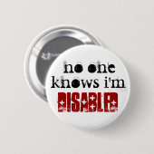 niemand, weiß, dass ich bin, mit Behinderung Button (Vorne & Hinten)