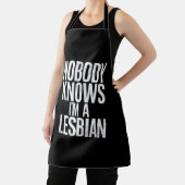 Niemand weiß, dass ich ein lesbischer Funny Gay Pr Schürze (InSitu)