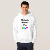 Niemand weiß, dass ich schwul bin hoodie (Vorne ganz)