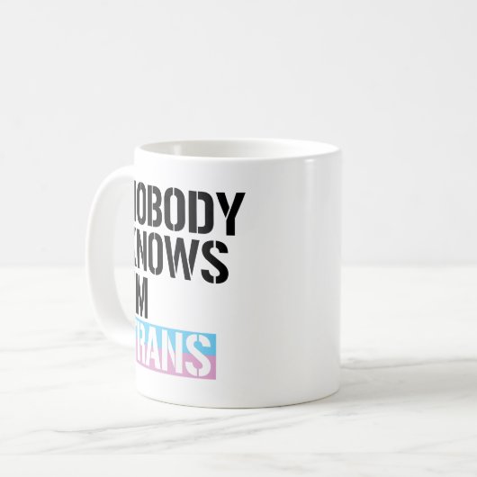 Niemand weiß, dass ich Trans bin - - Kaffeetasse (Vorderseite Links)