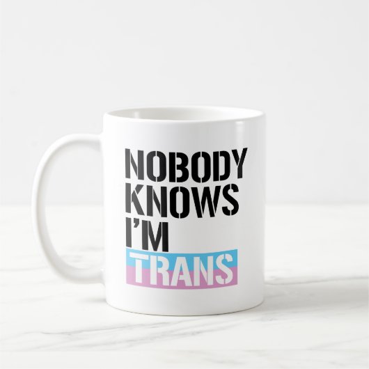 Niemand weiß, dass ich Transport - - LGBTQ Rechte Kaffeetasse (Links)