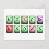 Niemand weiß in chemischen Elementen Postkarte (Vorderseite)
