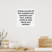 Niemand Will, von deinem Workout zu hören Poster (Küche)