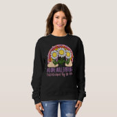 Niemand wird jemals von uns so unterhalten werden sweatshirt (Vorne ganz)