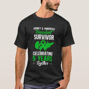Nieren- und Pankreas-Transplantations-Überlebender T-Shirt