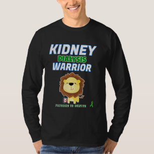 Nierendialysekrieger Hämodialysepatientin T-Shirt