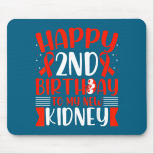 Nierenerkrankung Bewusstsein 2. Geburtstag Grafik Mousepad