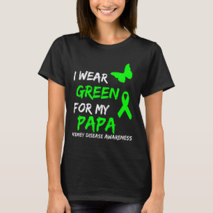 Nierenerkrankung Ich trage Grün für meine Papa Rib T-Shirt