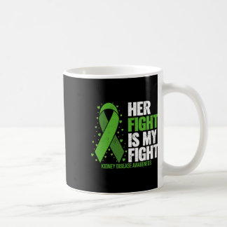Nierenerkrankung Ihr Kampf gegen meine Nierenerkra Kaffeetasse