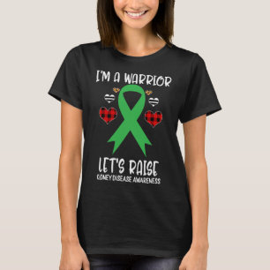 Nierenerkrankungen Aufklärungskette Ich bin Kriege T-Shirt