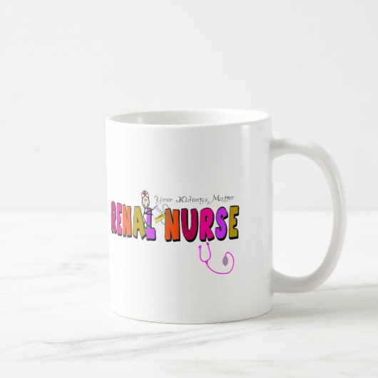 Nierenkrankenschwester "Ihre Nieren-Angelegenheit Kaffeetasse (Rechts)