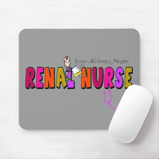 Nierenkrankenschwester "Ihre Nieren-Angelegenheit Mousepad (Mit Mouse)