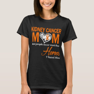 Nierenkrebs-Mama, die ich großgezogen habe T-Shirt