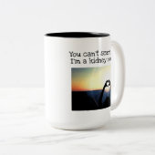 Nierenspender, du kannst mich nicht kümmern, weiß zweifarbige tasse (VorderseiteRechts)